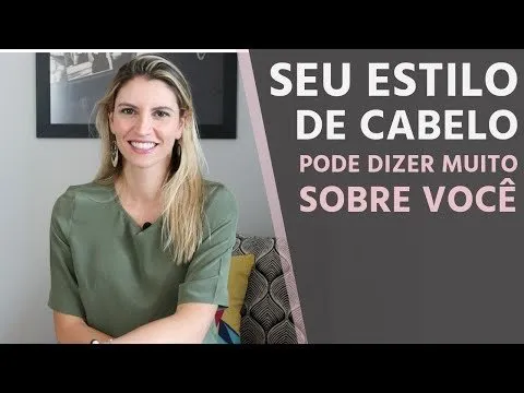 Você Sabia Que o Seu Corte de Cabelo Diz Muito Sobre Sua Personalidade?