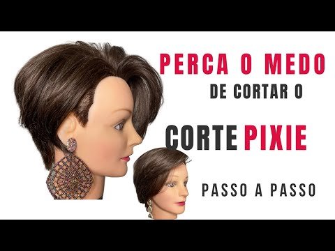 Aprenda Passo a Passo Como Fazer Um Corte Pixie